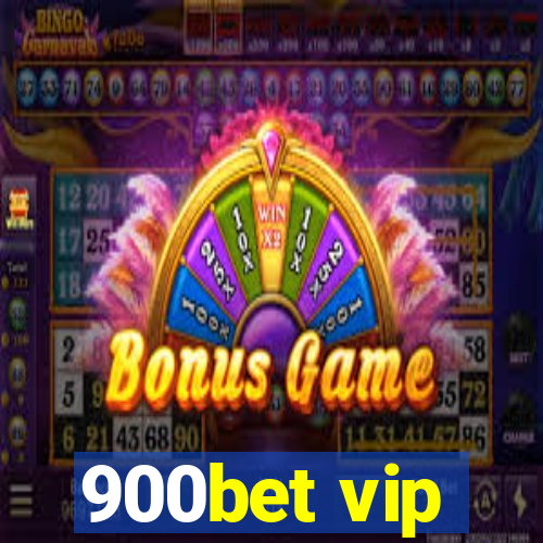 900bet vip